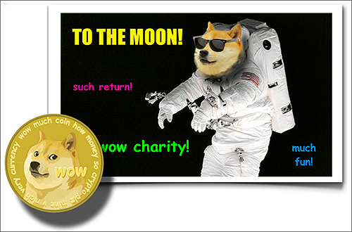 Dogecoin currency: To the moon! (Humour and Optimism)